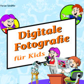 Cover "Digitale Fotografie fr Kids";  bhv-Verlag
